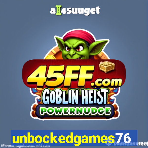 unbockedgames76