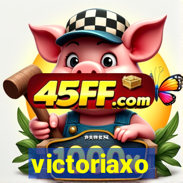 victoriaxo