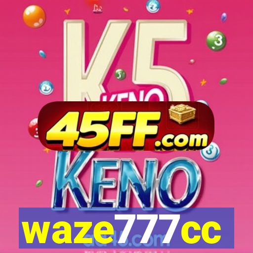 waze777cc