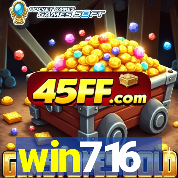 win716