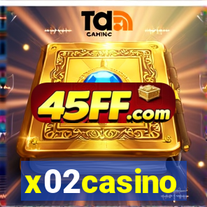 x02casino