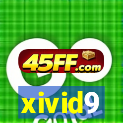 xivid9