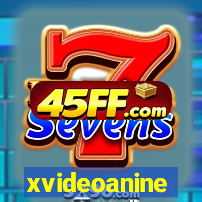 xvideoanine