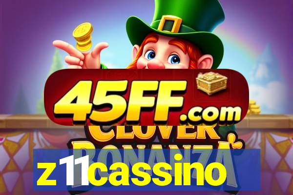 z11cassino