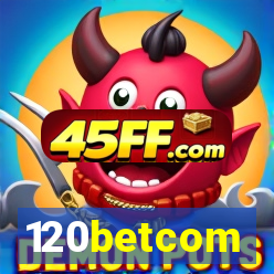 120betcom