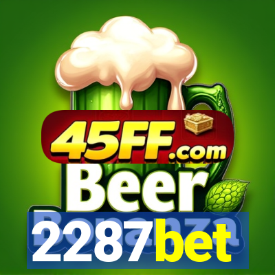 2287bet