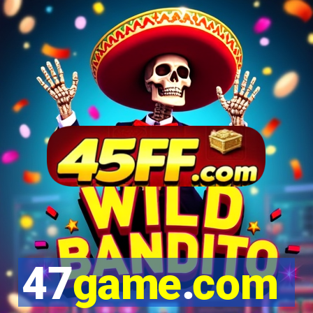 47game.com