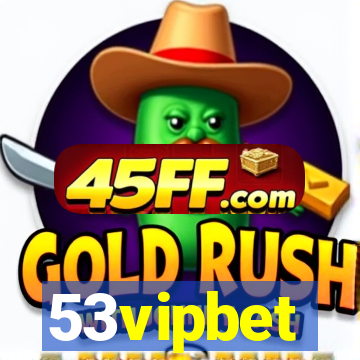 53vipbet