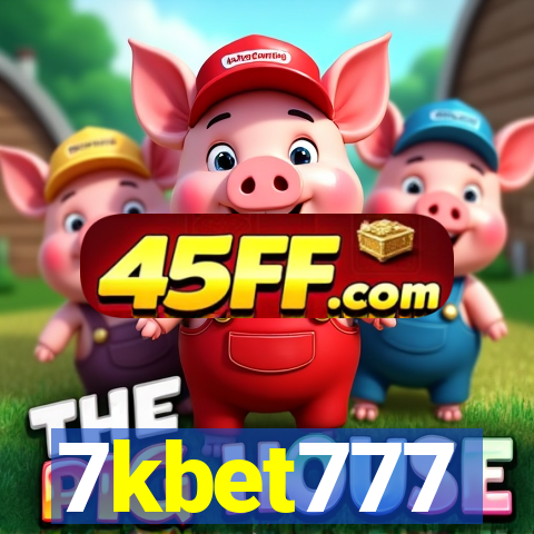 7kbet777