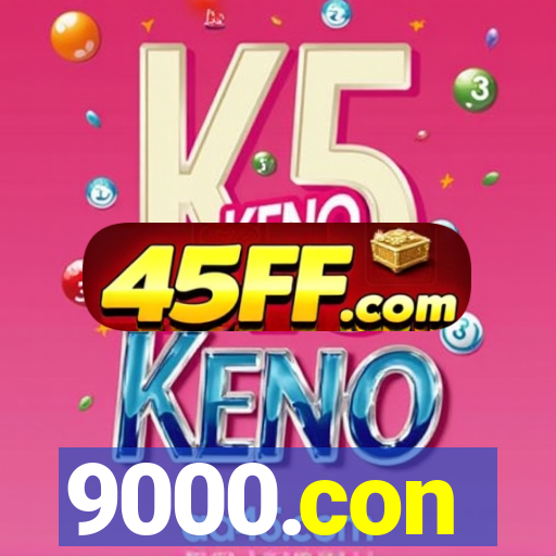 9000.con