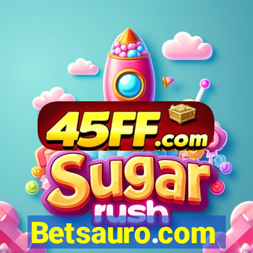 Betsauro.com