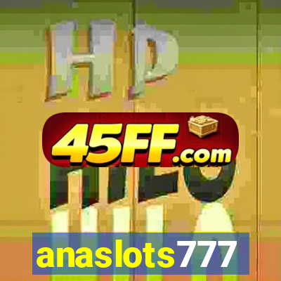 anaslots777
