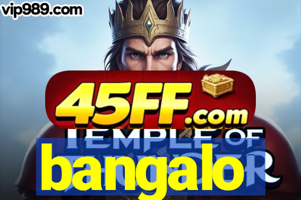 bangalo