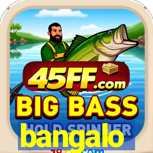 bangalo