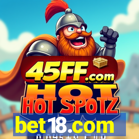 bet18.com