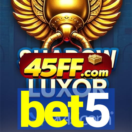 bet5