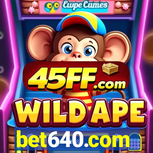 bet640.com
