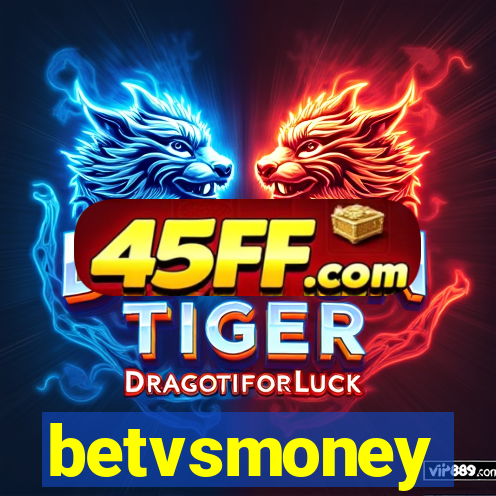 betvsmoney