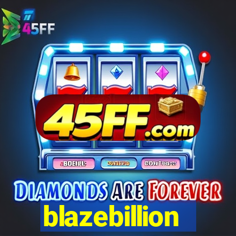 blazebillion