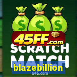blazebillion