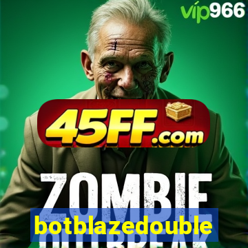 botblazedouble