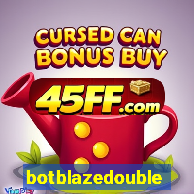 botblazedouble