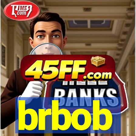 brbob