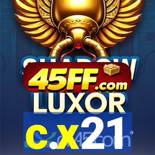 c.x21