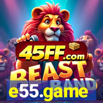 e55.game