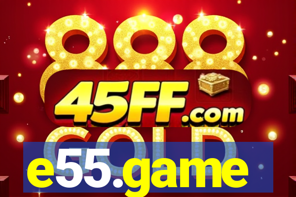e55.game