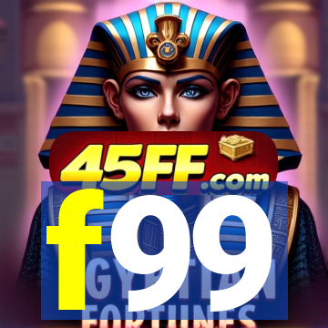 f99