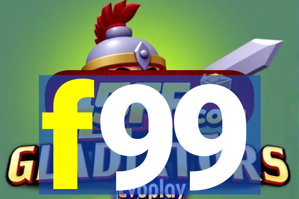 f99