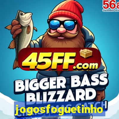jogosfoguetinho