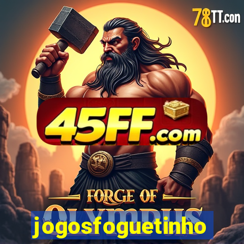 jogosfoguetinho