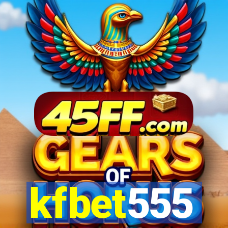 kfbet555