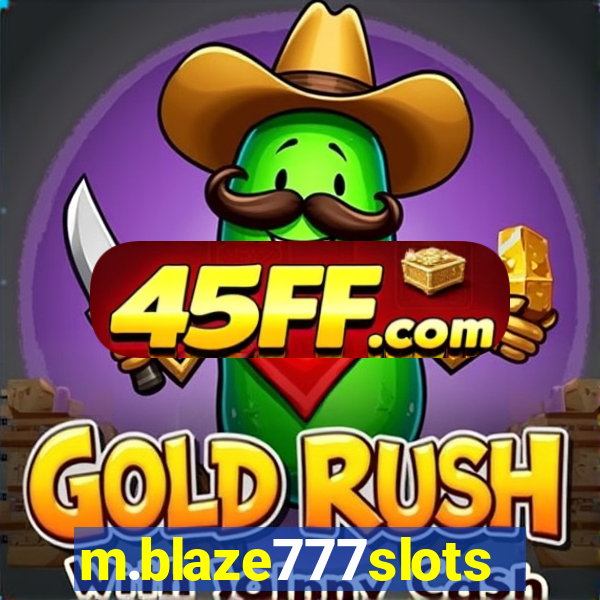 m.blaze777slots.com