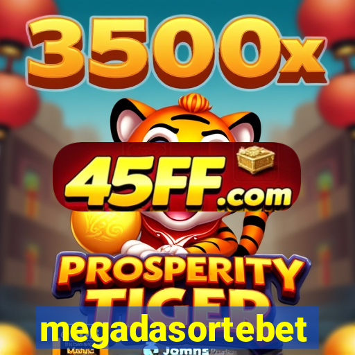 megadasortebet