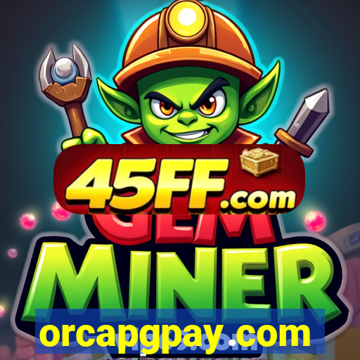 orcapgpay.com