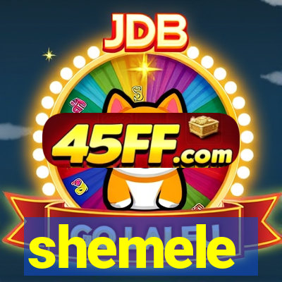 shemele