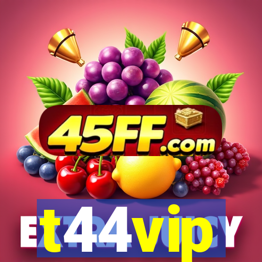 t44vip