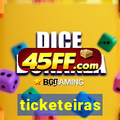 ticketeiras