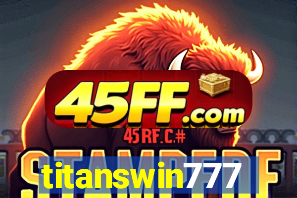 titanswin777