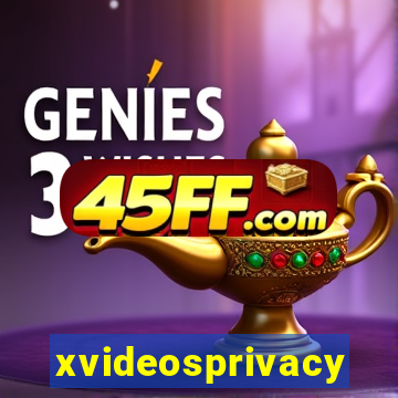 xvideosprivacy