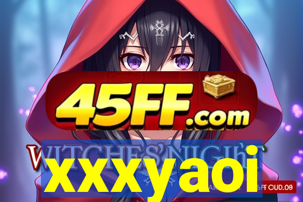 xxxyaoi